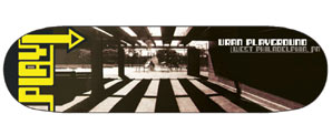 "play" skate deck, Urban Playground